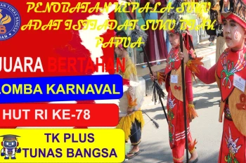 JUARA 1 BERTAHAN LOMBA KARNAVAL TK HUT RI KE78
