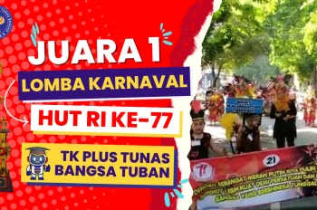 Juara 1 Lomba Karnaval TK HUT RI ke77 tahun 2022